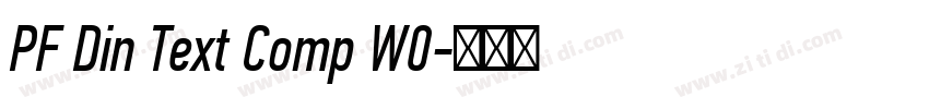 PF Din Text Comp W0字体转换